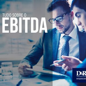 eBook - Tudo Sobre Ebitda - D&R Negócios