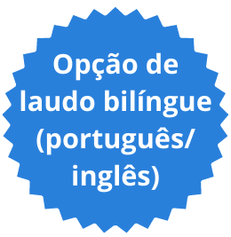 Opção de laudo bilíngue português inglês