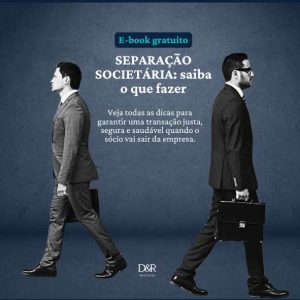 Sócio quer sair: separação societária saudável